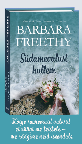 Südamevalust hullem, Barbara Freethy, ersen